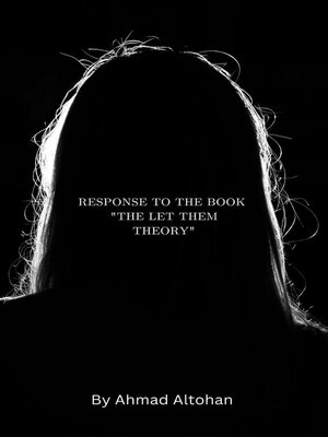 cover image of The perfect response to the book " the Let Them Theory"